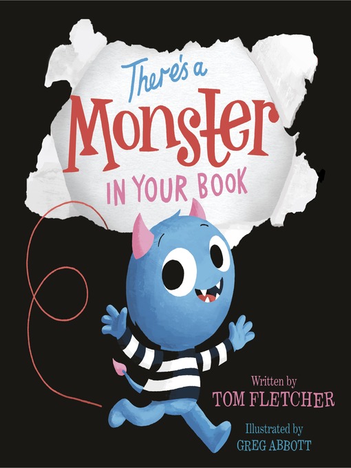 Title details for There's a Monster in Your Book by Tom Fletcher - Available